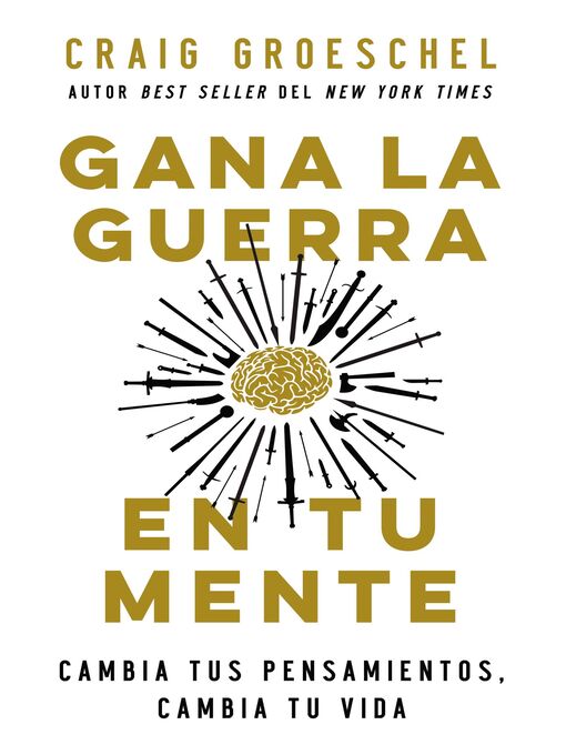 Title details for Gana la guerra en tu mente by Craig Groeschel - Available